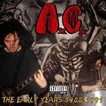 Anal Cunt : The Early Years 1988 -1991